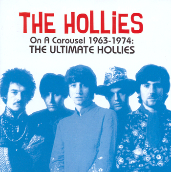 On A Carousel 1963-1974. The Ultimate Hollies