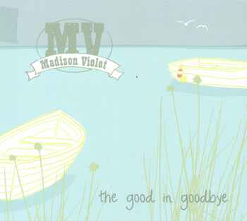 The Good In Goodbye