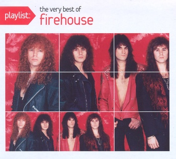 The Very Best Of Firehouse