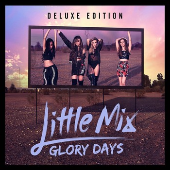 Glory Days (CD/DVD Deluxe Edition)