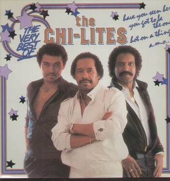 The Very Best Of The Chi-Lites