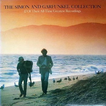 The Simon And Garfunkel Collection. 17 Of Their All-Time Greatest Recordings