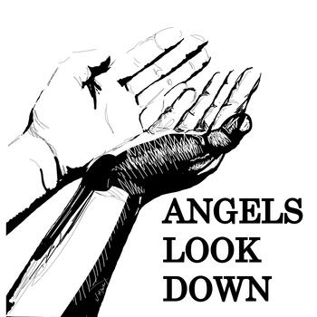 Angels Look Down