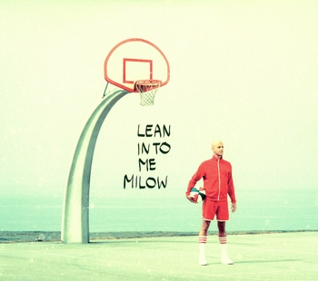 Lean Into Me