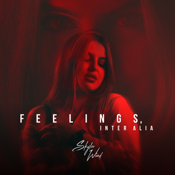 Feelings, Inter Alia