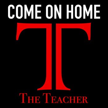 Come On Home