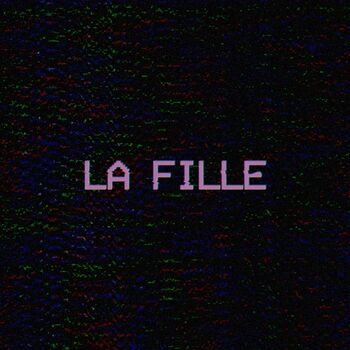 La fille