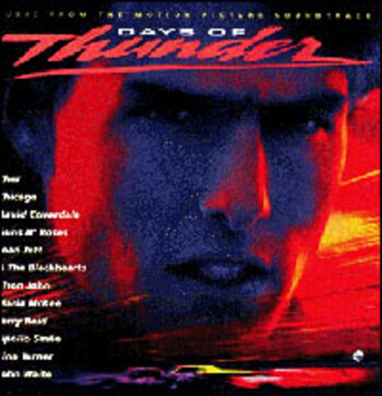 Days Of Thunder. Music From The Motion Soundtrack