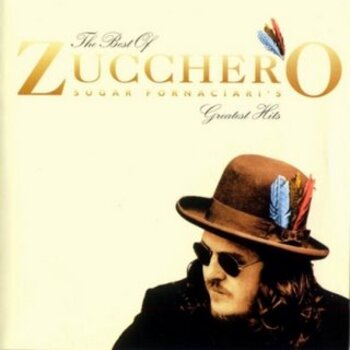 The Best Of Zucchero Sugar Fornaciari. Greatest Hits