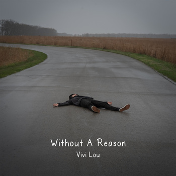Without A Reason