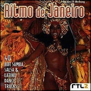 Ritmo de Janeiro - 40 Hot Samba, Salsa and Latino Dance Tracks