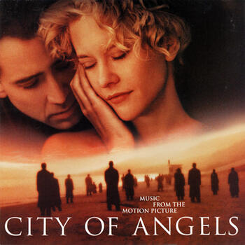 City Of Angels. Original Motion Picture Soundtrack