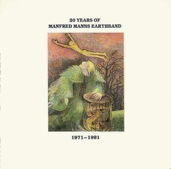 20 Years Of Manfred Mann's Earth Band: 1971-1991