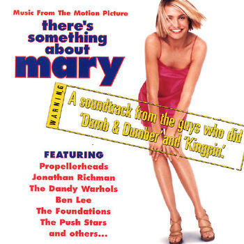 There's Something About Mary. Original Soundtrack