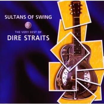 Sultans Of Swing. The Very Best Of Dire Straits