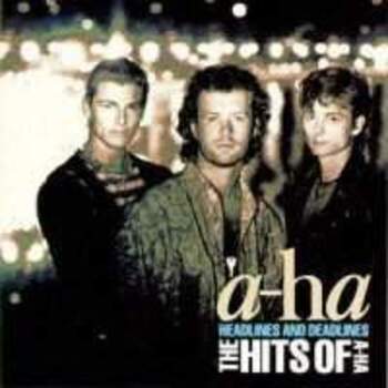 Headlines And Deadlines. The Hits Of A-ha