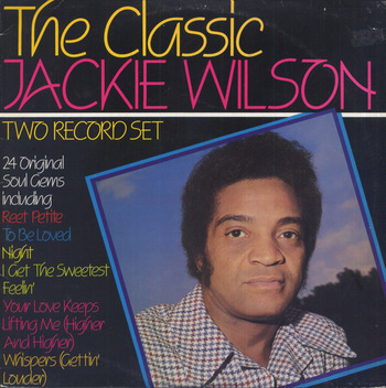The Classic Jackie Wilson