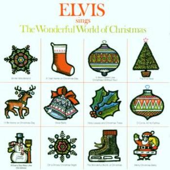 Elvis Sings The Wonderful World Of Christmas
