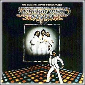 Saturday Night Fever. The Original Movie Soundtrack