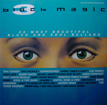 Black Magic 3. 28 Most Beautiful Black And Soul Ballads