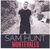 Take Your Time - Sam Hunt