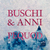 Lately - Buschi & Anni