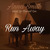 Run Away - Anna Smith