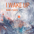 I Wake Up - dezabel & Pixie Liv